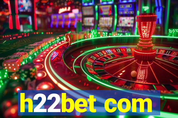h22bet com